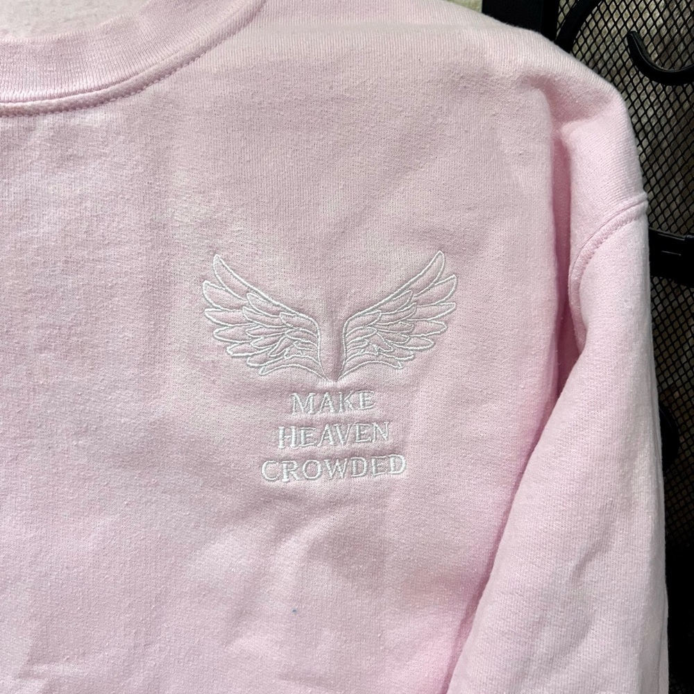 Make Heaven Crowded Pink Crewneck